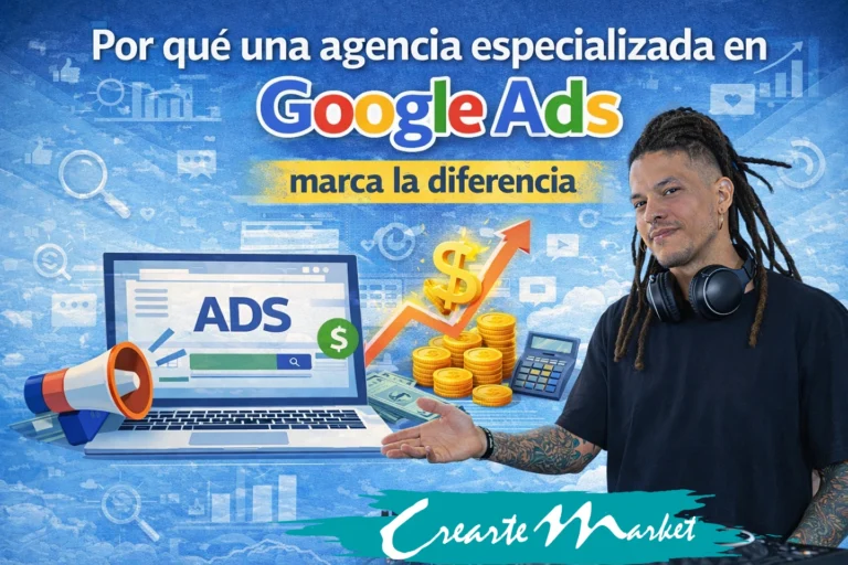 porque una agencia especializada en google ads marca la diferencia